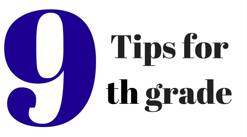 Graphic reading 9 tips for 9th grade